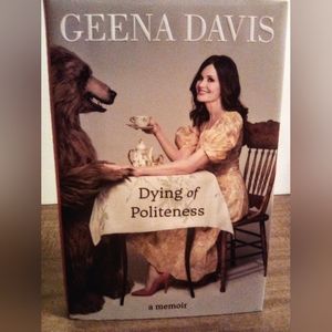 Hardcover book "Dying of Politeness"